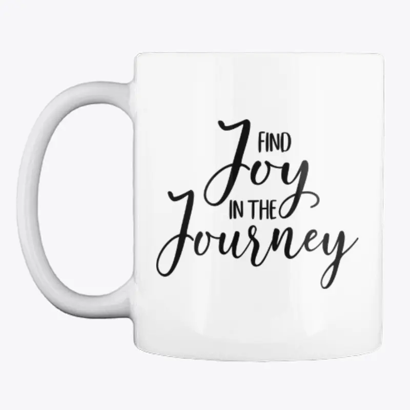 Find Joy in the Journey # 3