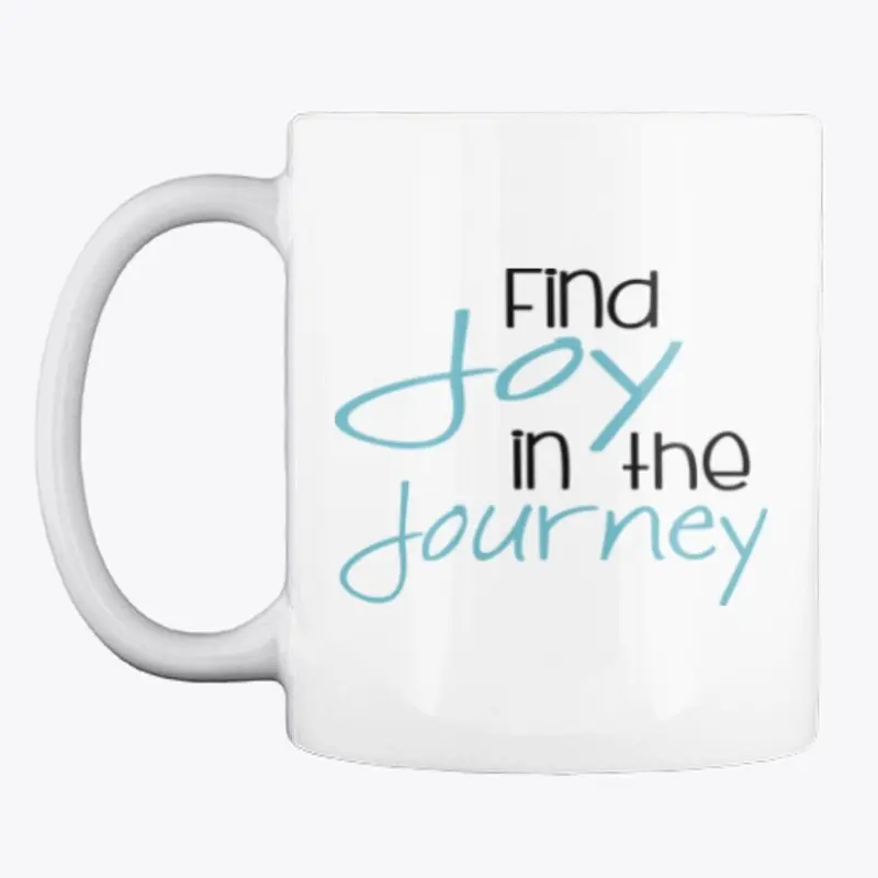 Find Joy in the Journey # 2